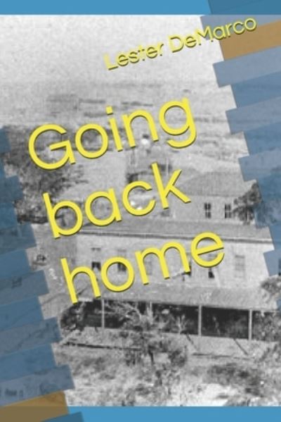 Cover for Lester DeMarco · Going back home (Paperback Book) (2020)