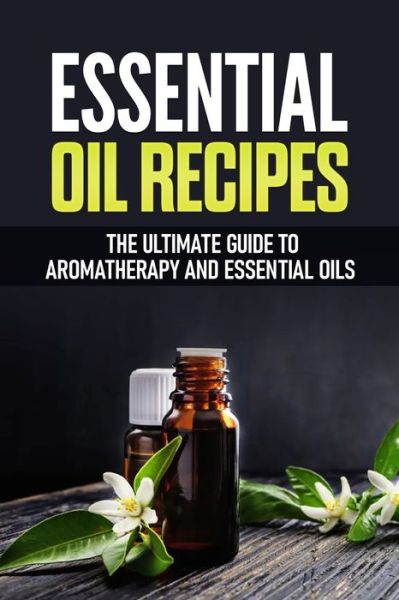 Cover for Luis Franco · Essential Oil Recipes (Paperback Book) (2020)