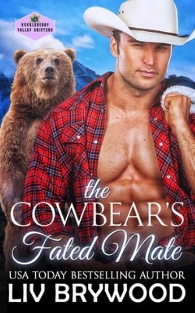 The Cowbear's Fated Mate - LIV Brywood - Libros - Independently Published - 9798663212830 - 2 de julio de 2020