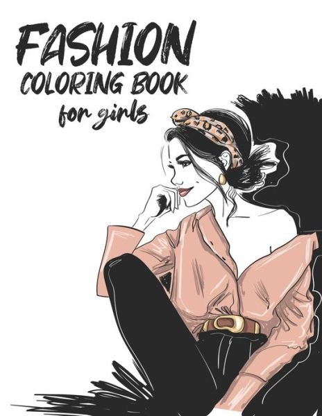 Cover for Dazzle Emberton Dezign · Fashion Coloring Book For Girls (Paperback Bog) (2020)