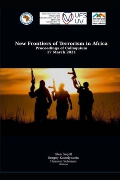 Cover for Kostelyanets Sergey Kostelyanets · New Frontiers of Terrorism in Africa: Proceedings of Colloquium 17 March 2021 (Paperback Book) (2021)