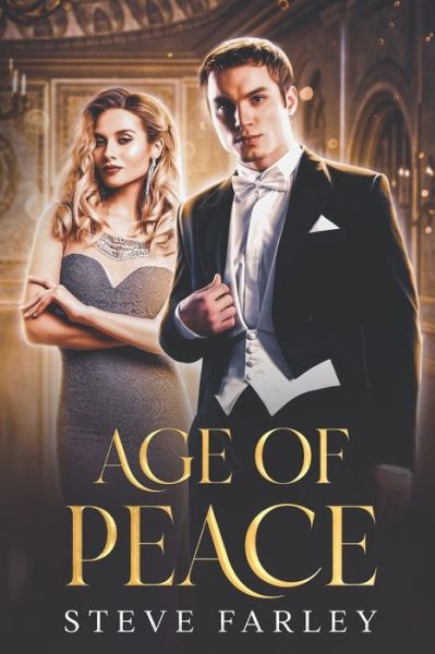 Cover for Steve Farley · Age of Peace (Paperback Book) (2021)