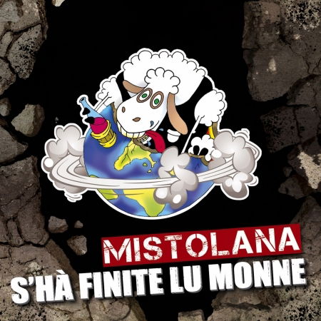 Cover for Mistolana feat.sandro Seconi · Se Ha' Finite Lu Monne (CD) (2011)