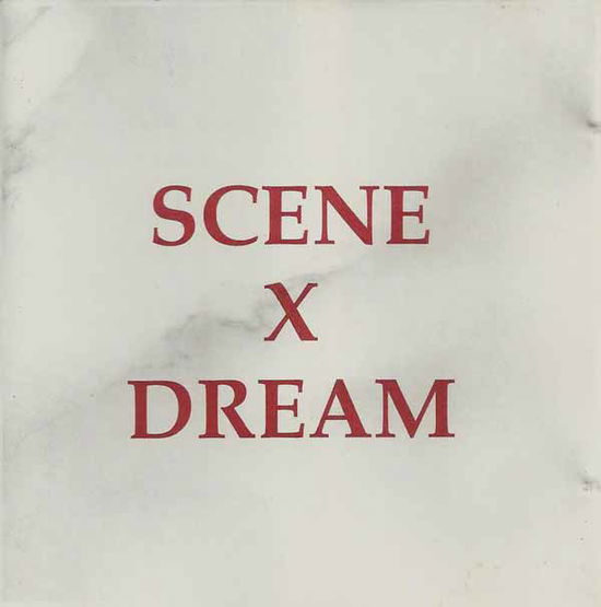 Cover for Scene X Dream (CD) (2022)