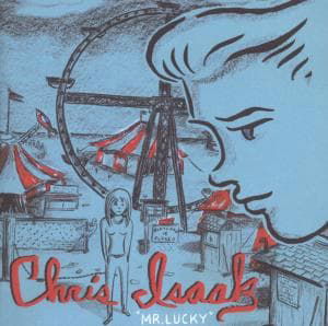 Cover for Isaak Chris · Mr.Lucky (CD) (2009)