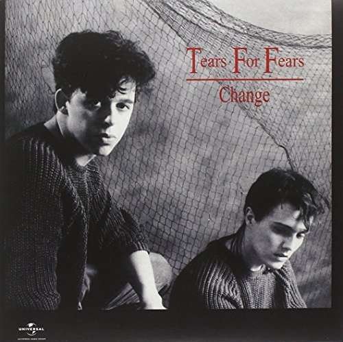 Cover for Tears for Fears · Rsd2 Change/ the Conflict (7&quot; Vinyl) (7&quot;) (2013)