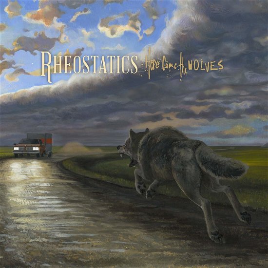 Here Come The Wolves - Rheostatics - Musik - SIX SHOOTER - 0836766002831 - 6. september 2019