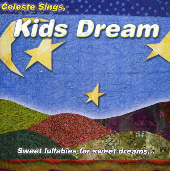 Cover for Celest Sings · Celest Sings-kids Dream (CD) (2018)