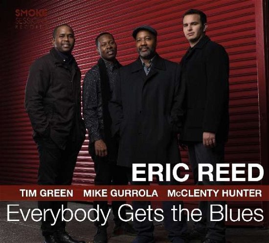 Cover for Eric Reed · Everybody Gets the Blues (CD) [Digipak] (2019)
