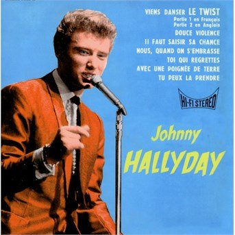 Cover for Johnny Hallyday · Viens Danser Le Twist (CD) (2016)