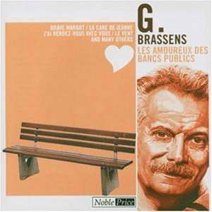 Cover for Brassens Georges · Les Amoureux Des Bancs Publics (CD) (2013)