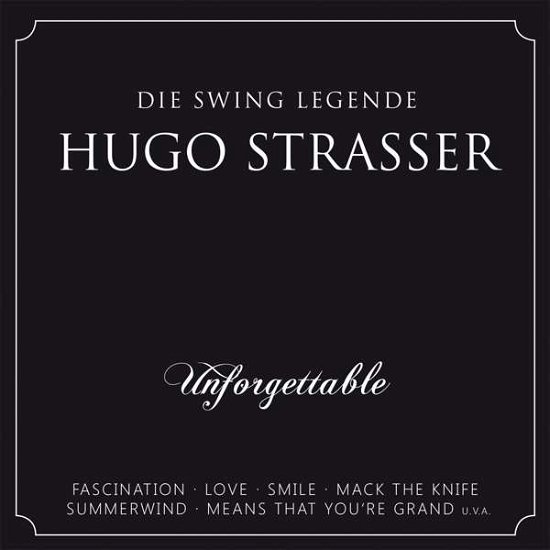Cover for Hugo Strasser · Unforgettable (CD) (2016)