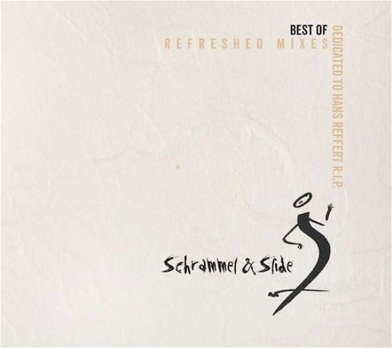 Best Of - Schrammel & Slide - Musikk - ACOUSTIC MUSIC - 4013429115831 - 22. februar 2018