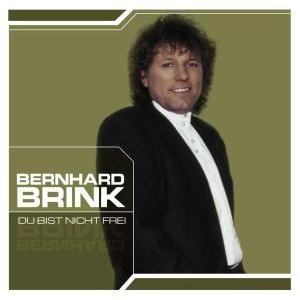 Du Bist Nicht Frei - Bernhard Brink - Música - MONOPOL-GER - 4013809403831 - 5 de maio de 2006