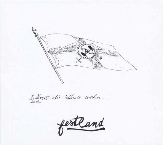 Doch Die Winde Wehn - Festland - Music - ZICK ZACK - 4015698007831 - September 30, 2016