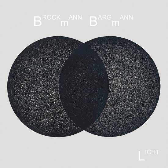 Licht - Brockmann / Bargmann - Musik - BUREAU B - 4015698010831 - 20. oktober 2017