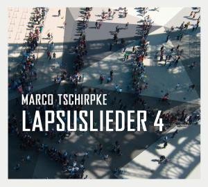 Cover for Marco Tschirpke · Lapsuslieder 4 (CD) (2012)