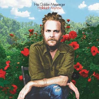 Cover for Hiss Golden Messenger · Hallelujah Anyhow (CD) [Japan Import edition] (2017)