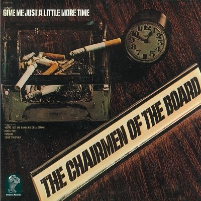 Cover for Chairmen of the Board · Gimme Just Little More Tiime (CD) [Limited edition] (2019)