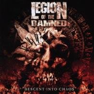 Cover for Legion of the Damned · Descend into Chaos (CD) [Japan Import edition] (2011)
