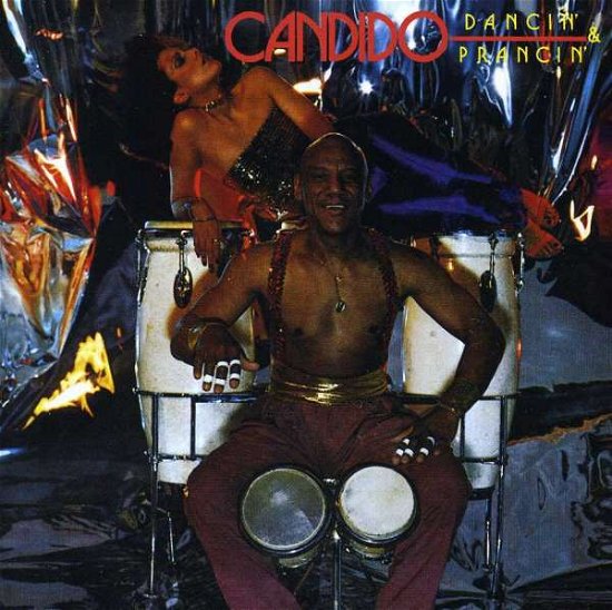 Cover for Candido · Dancin' and Prancin' - Expanded Edition (CD) (2012)