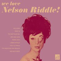 Cover for Nelson Riddle · We Love Nelson Riddle (CD) (2007)