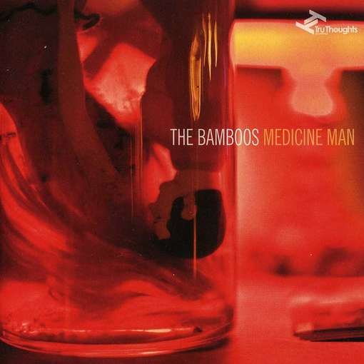 Cover for Bamboos · Medicine Man (CD) (2012)