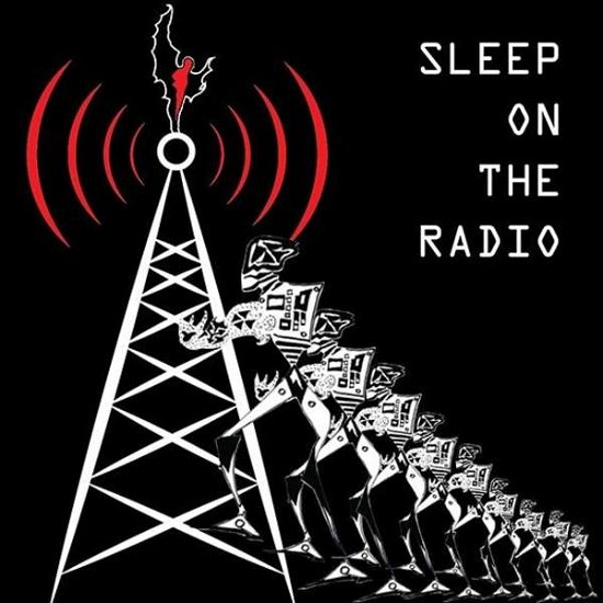 Sleep On The Radio - Gordon Raphael - Musiikki - ZERO HOURS RECORDS - 5060366785831 - perjantai 23. maaliskuuta 2018