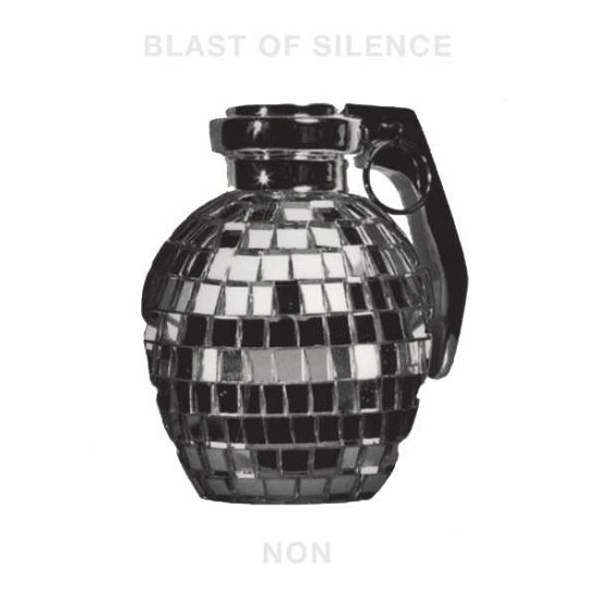 Cover for Non · Blast Of Silence (LP) (2021)