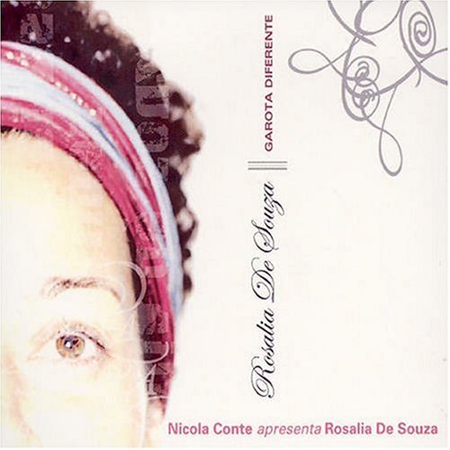 Garota Diferente - Rosalia De Souza - Música - SCHEMA - 8018344013831 - 28 de outubro de 2004