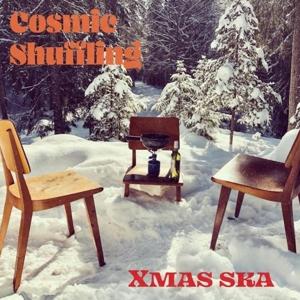 Cover for Cosmic Shuffling · Xmas Ska (LP) [Limited edition] (2023)