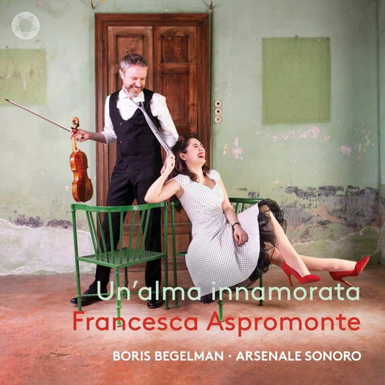 Cover for Francesca Aspromonte / Boris Begelman / Arsenale Sonore · UnAlma Innamorata (Handel Secular Cantatas And Instrumental Pieces) (CD) (2023)