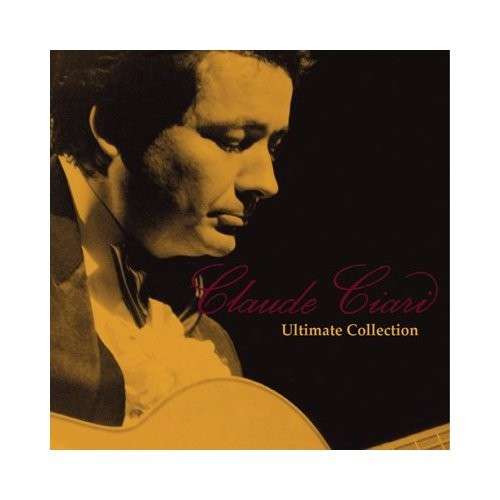 Cover for Claude Ciari · Ultimate Collection ( (CD) (2011)