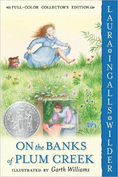 Cover for Laura Ingalls Wilder · On the Banks of Plum Creek: Full Color Edition: A Newbery Honor Award Winner - Little House (Taschenbuch) [New Title edition] (2004)