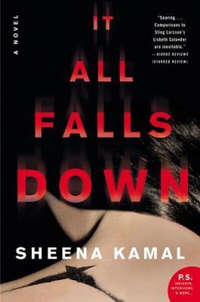 Cover for Sheena Kamal · It All Falls Down: A Novel (Paperback Bog) (2019)
