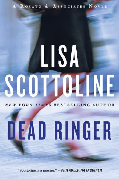 Cover for Lisa Scottoline · Dead Ringer: A Rosato &amp; Associates Novel - Rosato &amp; Associates Series (Paperback Book) (2020)