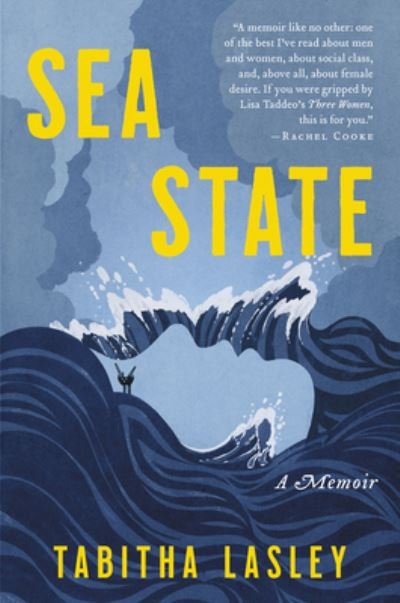 Cover for Tabitha Lasley · Sea State: A Memoir (Gebundenes Buch) (2021)
