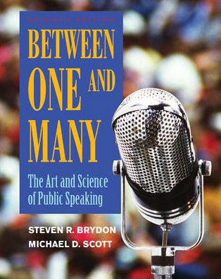 Cover for Michael Scott · Between One and Many: the Art and Science of Public Speaking (Paperback Book) (2010)
