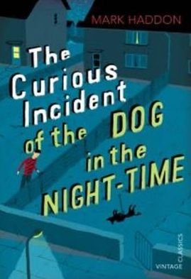 The Curious Incident of the Dog in the Night-time: Vintage Children's Classics - Mark Haddon - Kirjat - Vintage Publishing - 9780099572831 - torstai 2. elokuuta 2012