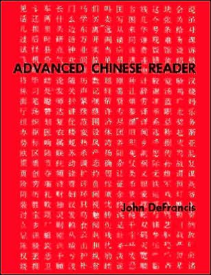 Cover for John DeFrancis · Advanced Chinese Reader (Paperback Bog) (1969)