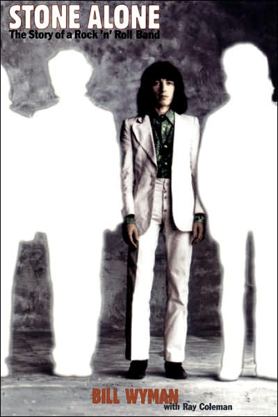 Cover for Bill Wyman · Stone Alone: The Story of a Rock 'n' Roll Band (Paperback Bog) [New edition] (1997)