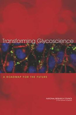 Cover for National Research Council · Transforming Glycoscience: A Roadmap for the Future (Taschenbuch) (2012)