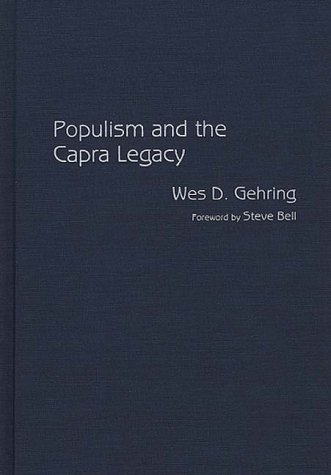 Cover for Wes D. Gehring · Populism and the Capra Legacy (Innbunden bok) (1995)