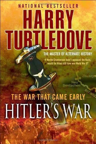 Cover for Harry Turtledove · Hitler's War (The War That Came Early, Book One) (Taschenbuch) [Reprint edition] (2010)