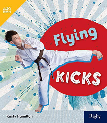 Cover for Houghton Mifflin Harcourt · Flying Kicks (Pocketbok) (2019)