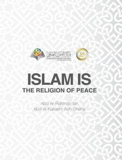 Islam Is The Religion of Peace Hardcover Edition - Osoul Center - Boeken - Blurb - 9780368980831 - 26 april 2024