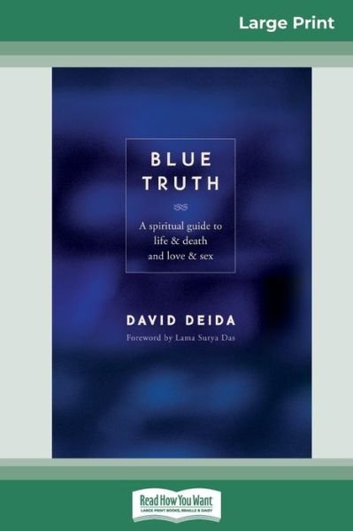 Cover for David Deida · Blue Truth (Paperback Book) (2011)