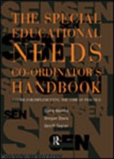 Cover for Garry Hornby · The Special Educational Needs Co-ordinator's Handbook: A Guide for Implementing the Code of Practice (Pocketbok) (1995)