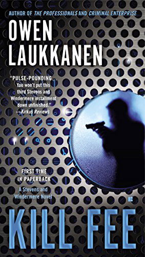 Cover for Owen Laukkanen · Kill Fee: A Stevens and Windermere Novel (Paperback Book) (2014)