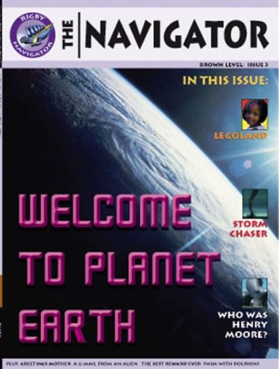 Navigator Non Fiction Yr 3/P4: Welcome To Planet Earth - NAVIGATOR FICTION (Paperback Bog) (2002)